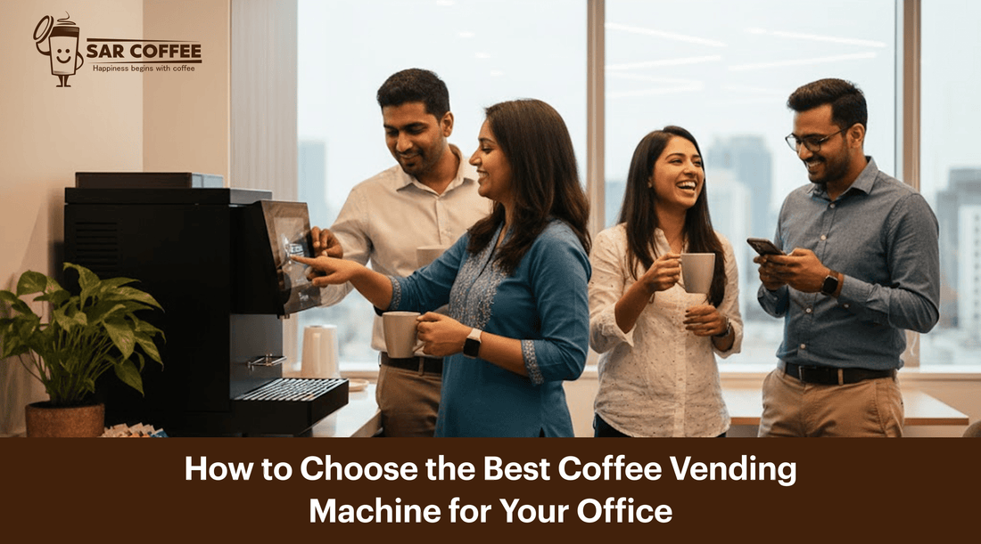 How to Choose the Best Coffee Vending Machine for Your Office - SAR Coffee